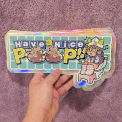 HAVE A NICE POOP!! - Sticker (Extra-Large)